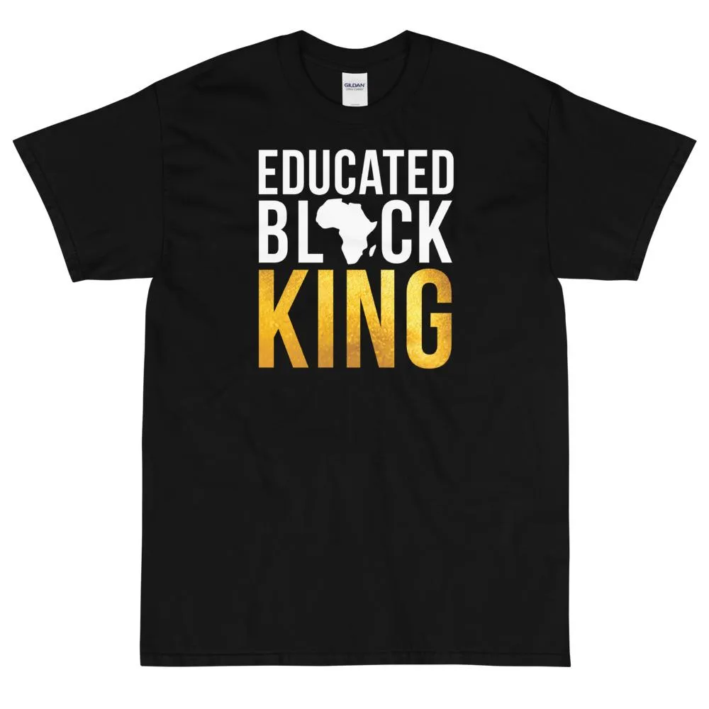 Educated Black King Short Sleeve Unisex T-Shirt