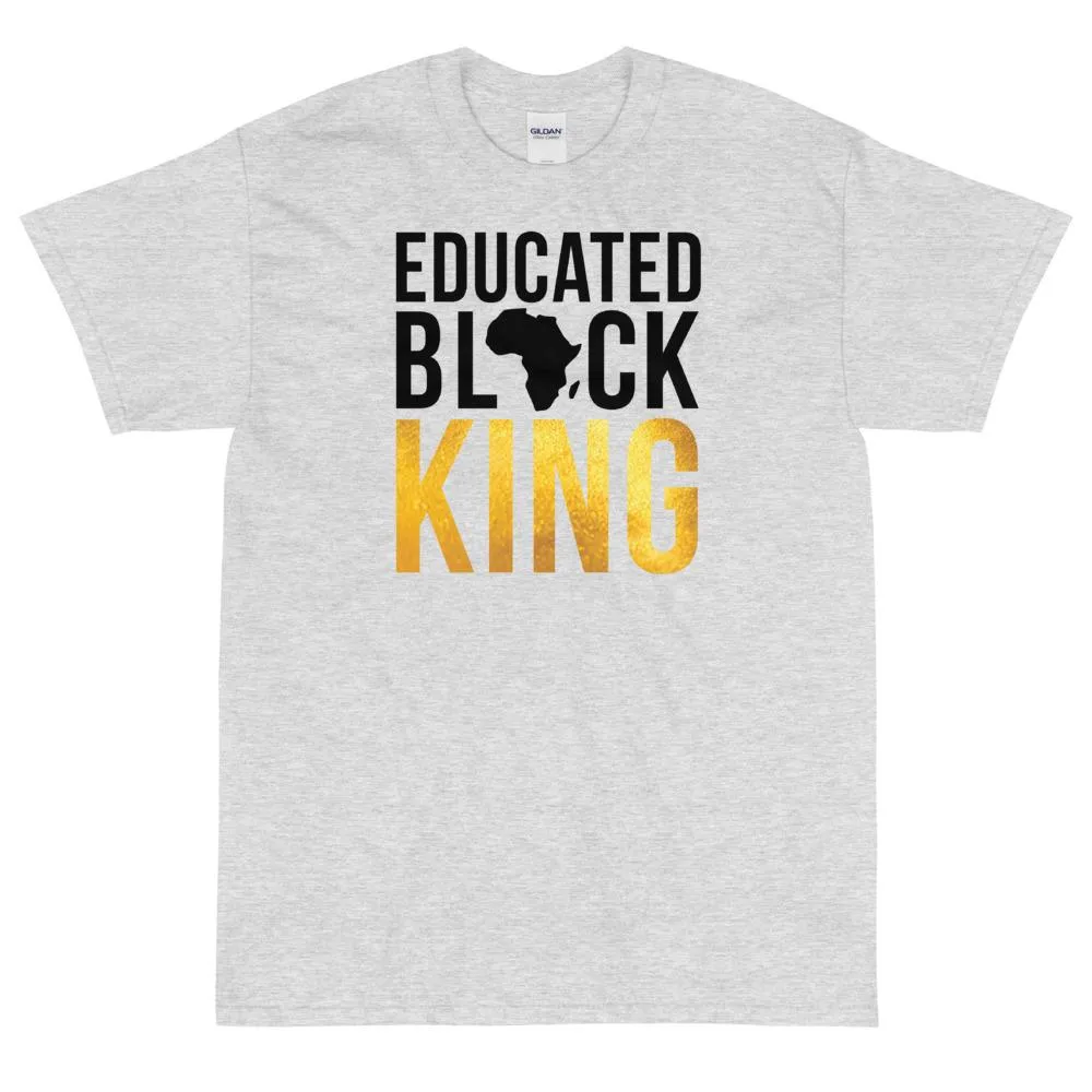 Educated Black King Short Sleeve Unisex T-Shirt